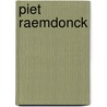 Piet Raemdonck by Els Fiers