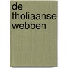 De Tholiaanse webben door Mike Johnson