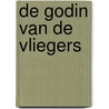 De godin van de vliegers door Willy Bastiaensen