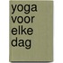 Yoga voor elke dag