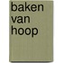 Baken van hoop