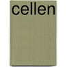 Cellen door Louise Spilsbury