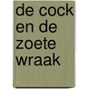 De Cock en de zoete wraak door Peter Romer