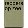 Redders op zee by Linda Staniford