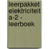 Leerpakket elektriciteit A-2 - leerboek