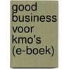 Good business voor KMO's (E-boek) door Louis Schoofs