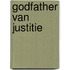 Godfather van Justitie