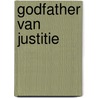 Godfather van Justitie by Nizaar Makdoembaks