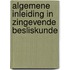Algemene inleiding in zingevende besliskunde