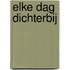 Elke dag dichterbij