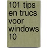 101 tips en trucs voor Windows 10 by Ronald Smit