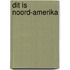 Dit is Noord-Amerika