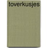 Toverkusjes by Lianne Leukfeldt–van Hermelen