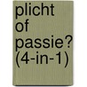 Plicht of passie? (4-in-1) door Maisey Yates