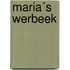 Maria´s Werbeek