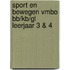 Sport en bewegen vmbo BB/KB/GL Leerjaar 3 & 4