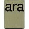 Ara door Anita Ganeri
