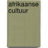 Afrikaanse cultuur door Catherine Chambers