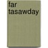 Far Tasawday