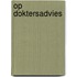 Op doktersadvies