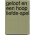 Geloof en een Hoop Liefde-spel