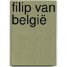 Filip van België door Charel Cambré
