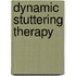 Dynamic Stuttering Therapy