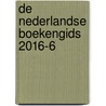 De Nederlandse Boekengids 2016-6 door Onbekend