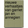 Nieuwe verhaaltjes van Garriet Jan en Annegien by Havanha