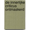 De innerlijke criticus ontmaskerd by Sidra Stone