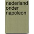 Nederland onder Napoleon