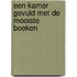 Een kamer gevuld met de mooiste boeken