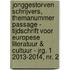 Jonggestorven schrijvers, themanummer passage - tijdschrift voor europese literatuur & cultuur - jrg. 1 2013-2014, nr. 2