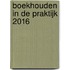 Boekhouden in de praktijk 2016