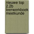 Nieuwe top 2.2b leerwerkboek meetkunde