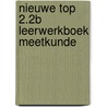 Nieuwe top 2.2b leerwerkboek meetkunde by Marie-Jeanne Aspeele Jeroen Van Hijfte