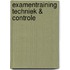 Examentraining techniek & controle