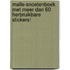 malle-snoetenboek met meer dan 60 herbruikbare stickers!