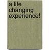 A life changing experience! door Cees Vervoorn