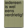 Iedereen is wel eens verdrietig! door Moira Butterfield