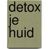 Detox je huid