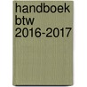 Handboek btw 2016-2017 by Patrick Wille