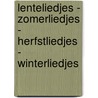 Lenteliedjes - zomerliedjes - herfstliedjes - winterliedjes by Linda Van Landeghem