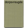 Dorpsvreugde door Gerard Stout