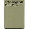 Schoolagenda 2016-2017 by Unknown