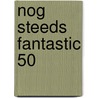 Nog steeds fantastic 50 door Lien Degol