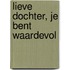 Lieve dochter, je bent waardevol