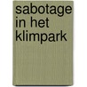 Sabotage in het klimpark by Ulf Blanck