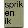 Sprik en ik door Erik van Os