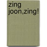 ZING JOON,ZING! door Dirk Nielandt